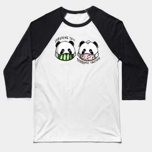 Surviving the Pandamic Baseball T-Shirt